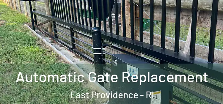 Automatic Gate Replacement East Providence - RI