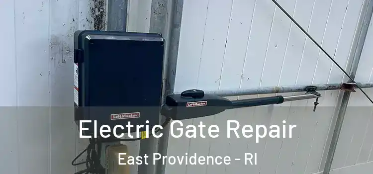 Electric Gate Repair East Providence - RI