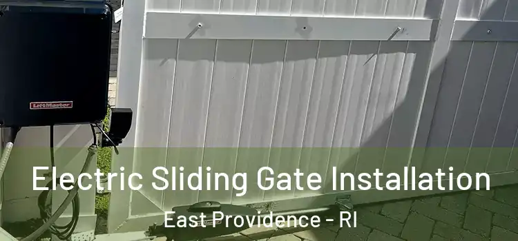 Electric Sliding Gate Installation East Providence - RI