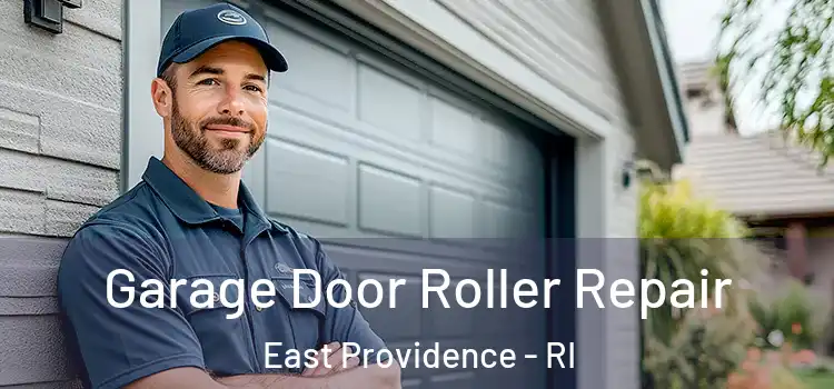  Garage Door Roller Repair East Providence - RI