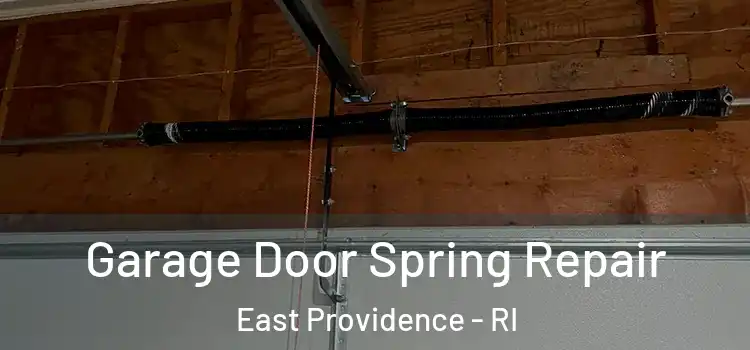  Garage Door Spring Repair East Providence - RI
