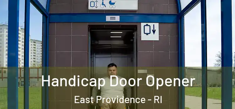 Handicap Door Opener East Providence - RI