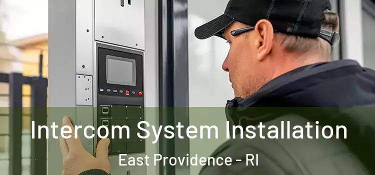 Intercom System Installation East Providence - RI