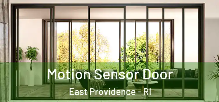 Motion Sensor Door East Providence - RI