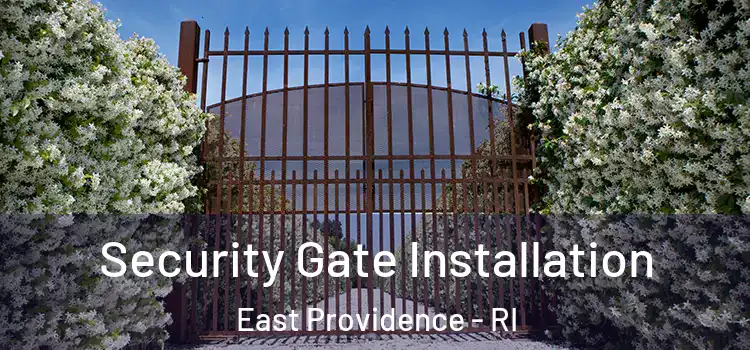 Security Gate Installation East Providence - RI