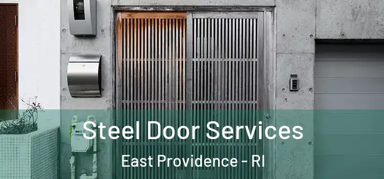 Steel Door Services East Providence - RI